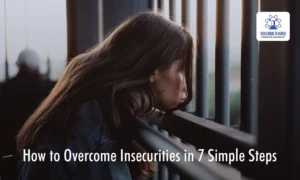 how to overcome insecurity